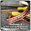 Moe Bandy - Volume 2 - It Was Always So Easy (To Find An Unhappy Woman) album