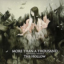 More Than A Thousand - Volume II: The Hollow альбом