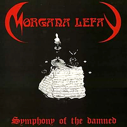 Morgana Lefay - Symphony Of The Damned album