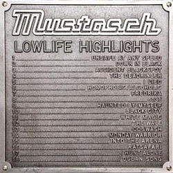 Mustasch - Lowlife Highlights альбом