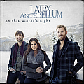 Lady Antebellum - On This Winter&#039;s Night альбом