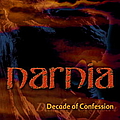 Narnia - Decade Of Confession album