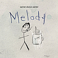 Never Shout Never - Melody album
