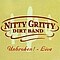 Nitty Gritty Dirt Band - Unbroken! Live album