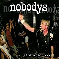 Nobodys - Generation XXX альбом