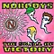 Nobodys - The Smell Of Victory альбом