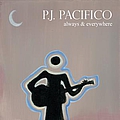 P.J. Pacifico - Always &amp; Everywhere album