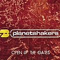 Planetshakers - Open Up The Gates альбом