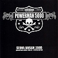 Powerman 5000 - Seoul/Busan 2005: Korea Tour EP альбом