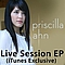 Priscilla Ahn - Live Session (iTunes Exclusive) album