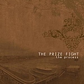 The Prize Fight - The Process album