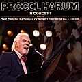 Procol Harum - In Concert With The Danish National Concert Orchestra &amp; Choir альбом