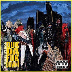 Psychopathic Rydas - Duk Da Fuk Down альбом