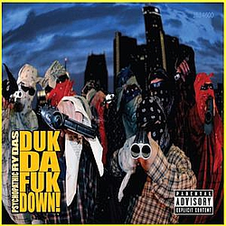 Psychopathic Rydas - Duk Da Fuk Down album