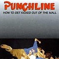 Punchline - How To Get Kicked Out Of The Mall album