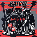 Ratcat - Twisted Tails album