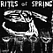Rites Of Spring - Rites of Spring альбом