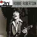 Robbie Robertson - 20th Century Masters: The Millennium Collection: The Best of Robbie Robertson album