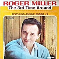 Roger Miller - The 3rd Time Around альбом