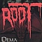 Root - Dema альбом