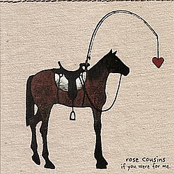 Rose Cousins - If You Were For Me album