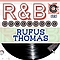 Rufus Thomas - Rufus Thomas: R &amp; B Originals альбом