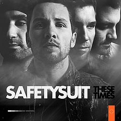 Safetysuit - These Times альбом