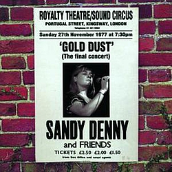 Sandy Denny - Gold Dust - Live At The Royalty (The Final Concert) album