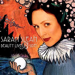 Sarah Slean - Beauty Lives B-Sides album