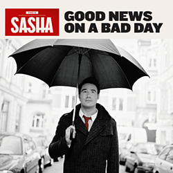 Sasha - Good news on a bad day album