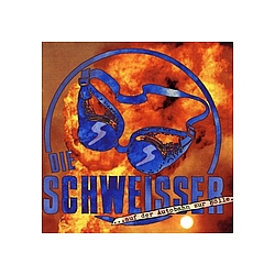 Schweisser - Auf Der Autobahn Zur HÃ¶lle альбом