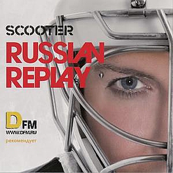 Scooter - Russian Replay album
