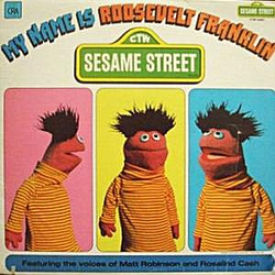 Sesame Street - My Name is Roosevelt Franklin album