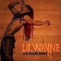 Lil Wayne - We Back Soon альбом