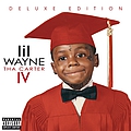 Lil Wayne - Tha Carter IV (Deluxe Edition) album
