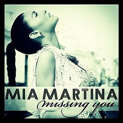 Mia Martina - Missing You - Single album