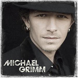 Michael Grimm - Michael Grimm альбом