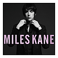 Miles Kane - Colour Of The Trap альбом