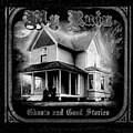 My Ruin - Ghosts and Good Stories album