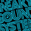 Sneaky Sound System - 2 album
