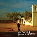 Sophie B. Hawkins - The Crossing album