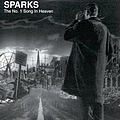 Sparks - The No. 1 Song In Heaven album