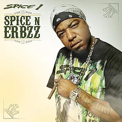 Spice 1 - Spice N Erbzz альбом