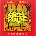 Steel Pulse - Rastanthology II: The Sequel album