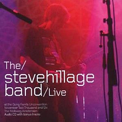 Steve Hillage - Live at the Gong Unconvention 2006 album