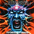 Odious Sanction - Psychotically Enraged album
