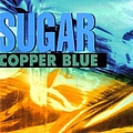 Sugar - Copper Blue + Beaster album