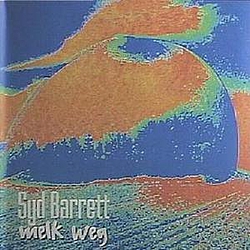 Syd Barrett - Melk Weg album