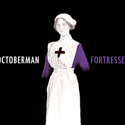 Octoberman - Fortresses (Last FM) album
