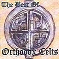 Orthodox Celts - The Best Of альбом